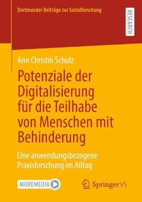 Potenziale der Digitalisierung für die Teilhabe von Menschen mit Behinderung - Ann Christin Schulz