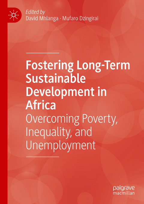 Fostering Long-Term Sustainable Development in Africa - 