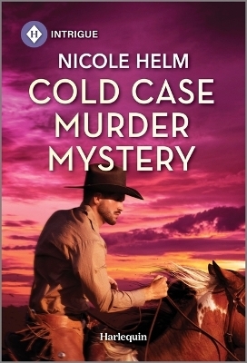 Cold Case Murder Mystery - Nicole Helm