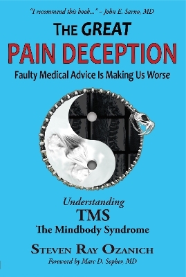 The Great Pain Deception - Steve Ozanich