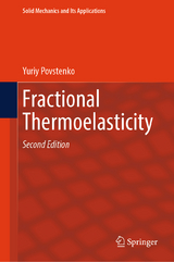 Fractional Thermoelasticity - Povstenko, Yuriy