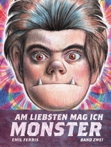 Am liebsten mag ich Monster - Emil Ferris