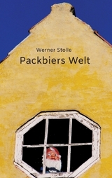 Packbiers Welt - Werner Stolle