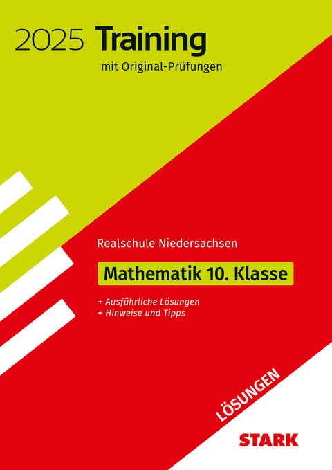 STARK Lösungen zu Original-Prüfungen und Training Abschlussprüfung Realschule 2025 - Mathematik - Niedersachsen