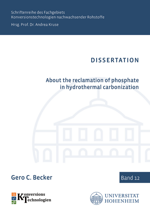 About the reclamation of phosphate in hydrothermal carbonization - Gero Becker