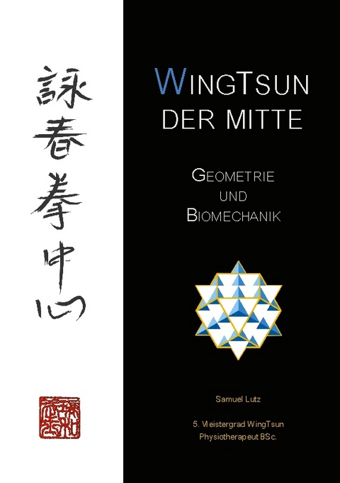 WingTsun der Mitte - Samuel Lutz