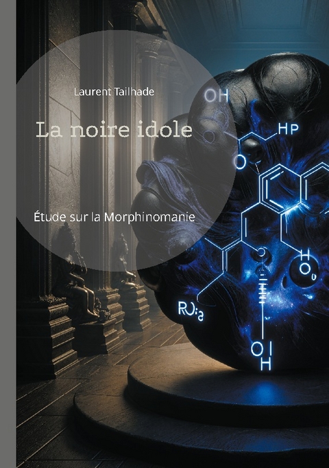 La noire idole - Laurent Tailhade