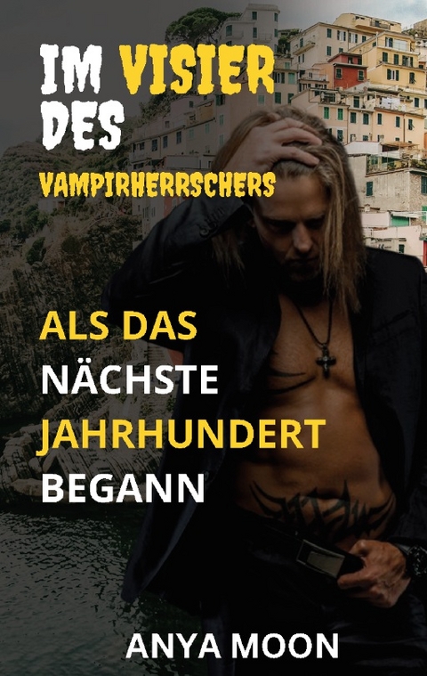 Im Visier des Vampirherrschers - Anya Moon