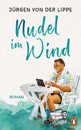 Nudel im Wind - Jürgen Lippe