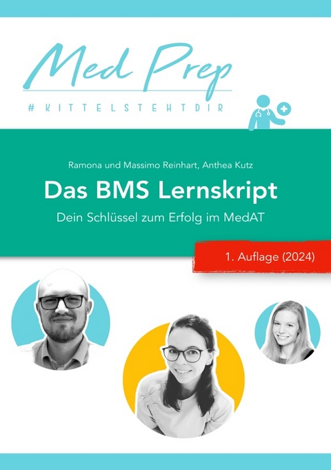 MedAT Lernskripte / Das große BMS-Lernskript für den MedAT (1. Auflage) - Ramona Reinhart