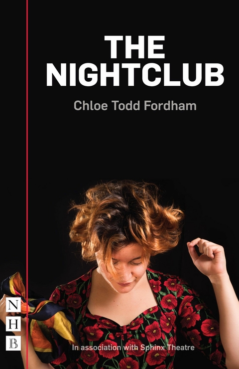 Nightclub (NHB Modern Plays) -  Chloe Todd Fordham