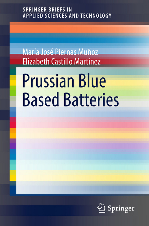 Prussian Blue Based Batteries - María José Piernas Muñoz, Elizabeth Castillo Martínez