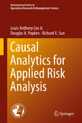 Causal Analytics for Applied Risk Analysis - Louis Anthony Cox Jr., Douglas A. Popken, Richard X. Sun