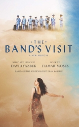 Band's Visit -  Itamar Moses