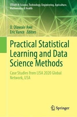 Practical Statistical Learning and Data Science Methods - 