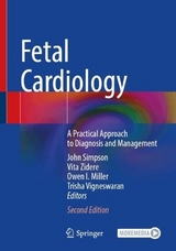 Fetal Cardiology - Simpson, John; Zidere, Vita; Miller, Owen I.; Vigneswaran, Trisha