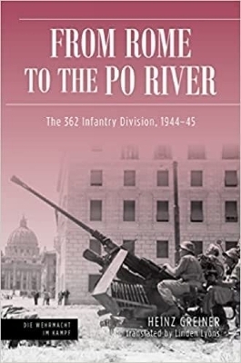 Rome to the Po River - Heinz Greiner, Linden Lyons