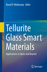 Tellurite Glass Smart Materials - 