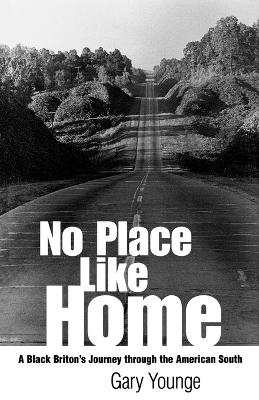 No Place Like Home - Gary Younge