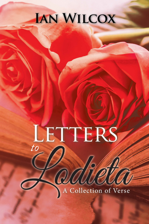 Letters to Lodieta - Ian Wilcox