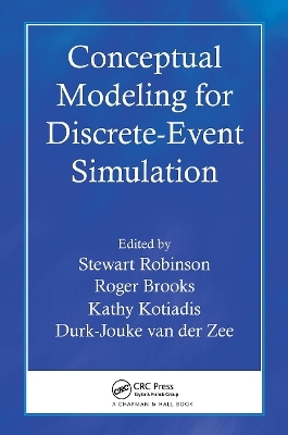 Conceptual Modeling for Discrete-Event Simulation - 