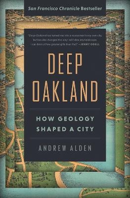 Deep Oakland - Andrew Alden