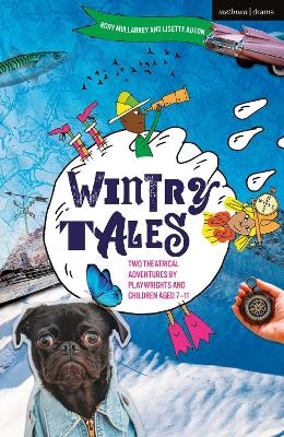 Wintry Tales - Rory Mullarkey, Lisette Auton