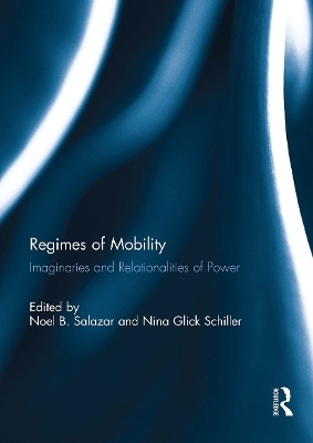 Regimes of Mobility - 