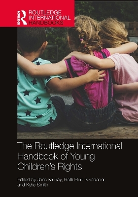 The Routledge International Handbook of Young Children's Rights - 