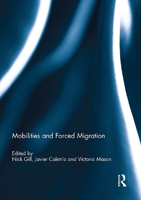 Mobilities and Forced Migration - 