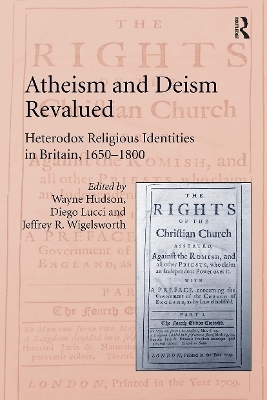 Atheism and Deism Revalued - Wayne Hudson, Diego Lucci