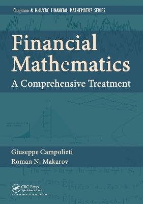 Financial Mathematics - Giuseppe Campolieti, Roman N. Makarov