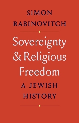 Sovereignty and Religious Freedom - Simon Rabinovitch