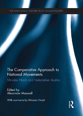 The Comparative Approach to National Movements - 