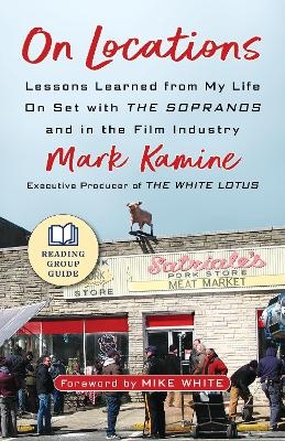 On Locations - Mark Kamine, Mike White