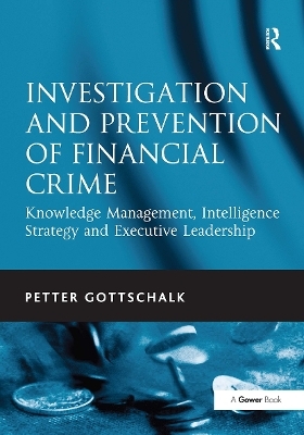 Investigation and Prevention of Financial Crime - Petter Gottschalk