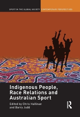 Indigenous People, Race Relations and Australian Sport - 