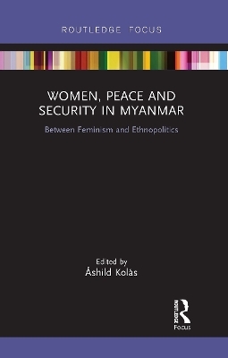 Women, Peace and Security in Myanmar - 