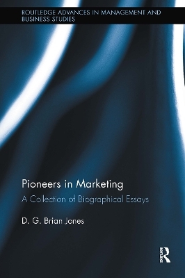 Pioneers in Marketing - D.G. Brian Jones