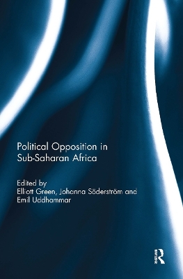 Political Opposition and Democracy in Sub-Saharan Africa - 