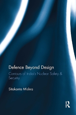 Defence Beyond Design - Sitakanta Mishra