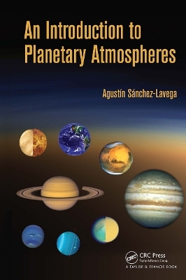 An Introduction to Planetary Atmospheres - Agustin Sanchez-Lavega