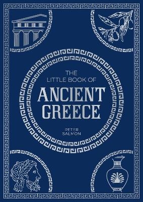 The Little Book of Ancient Greece - Summersdale Publishers