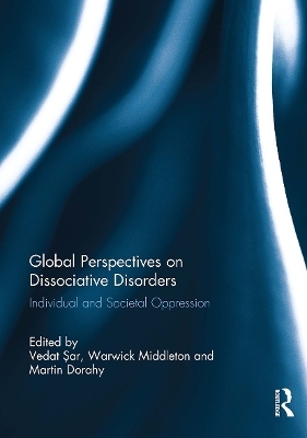 Global Perspectives on Dissociative Disorders - 