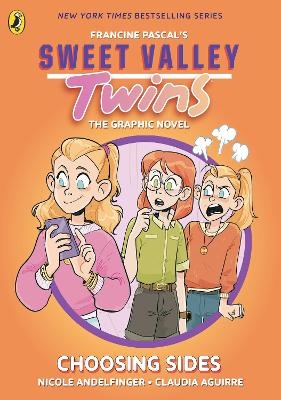 Sweet Valley Twins The Graphic Novel: Choosing Sides - Francine Pascal