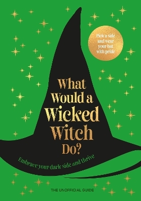 What Would A Wicked Witch Do? -  Pop Press