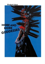 More and More Goddesses - Thomas Kellein