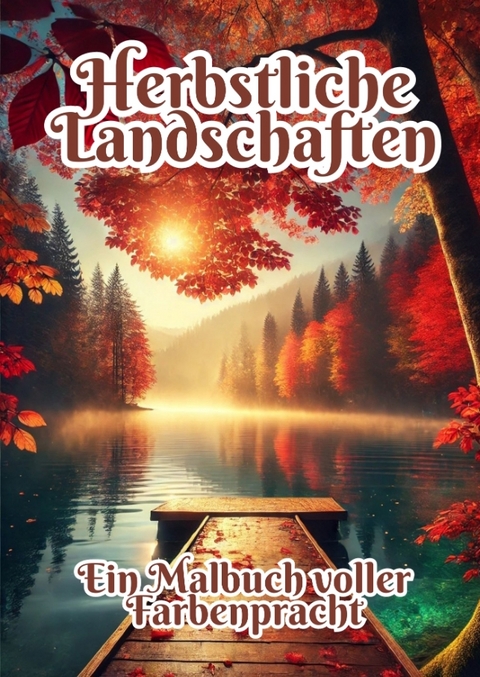 Herbstliche Landschaften - Fabian Kluge