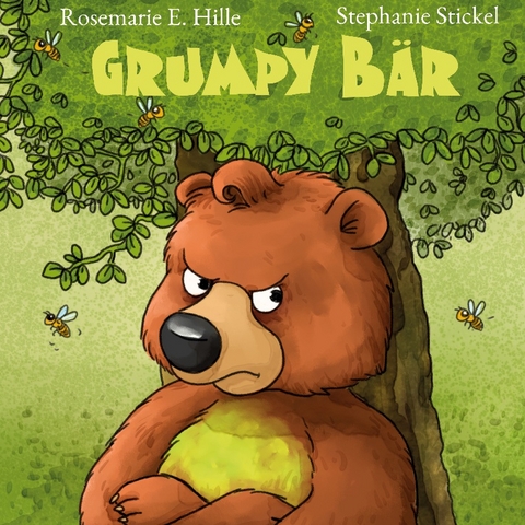 Grumpy Bär - Rosemarie E. Hille