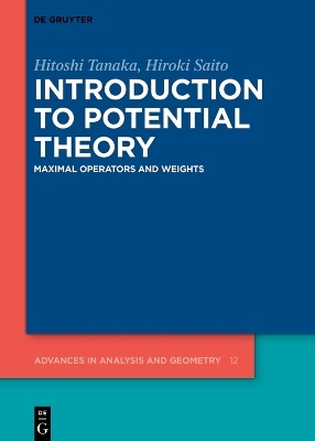 Introduction to Potential Theory - Hitoshi Tanaka, Hiroki Saito